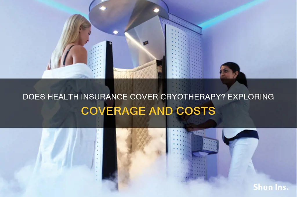 does health insurance cover cryotherapy