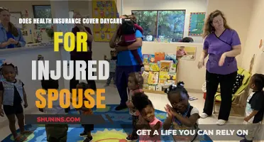 Health Insurance Coverage for Spouse's Daycare Post-Injury: What's Included?