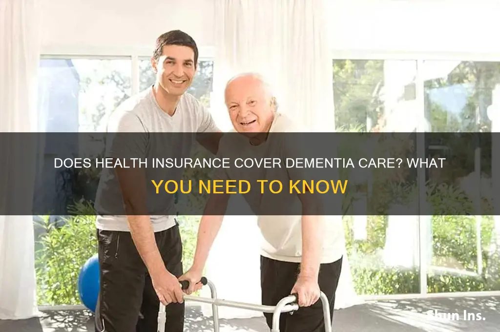 does health insurance cover dementia
