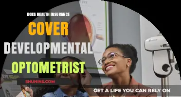 Does Health Insurance Cover Developmental Optometrist Services?