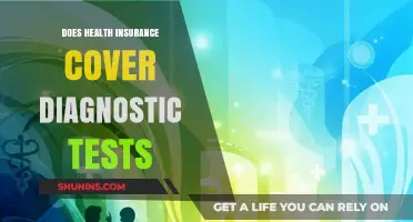 Does Health Insurance Cover Diagnostic Tests? What You Need to Know