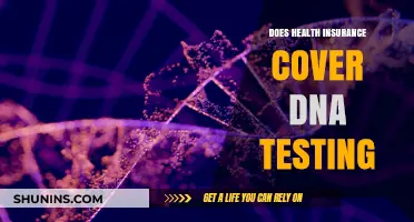 Does Health Insurance Cover DNA Testing? What You Need to Know