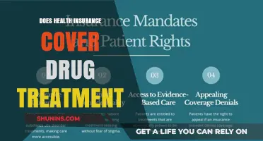 Does Health Insurance Cover Drug Treatment? What You Need to Know