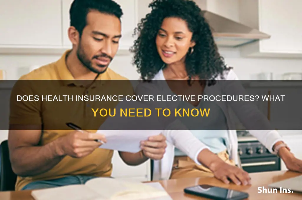 does health insurance cover elective procedures