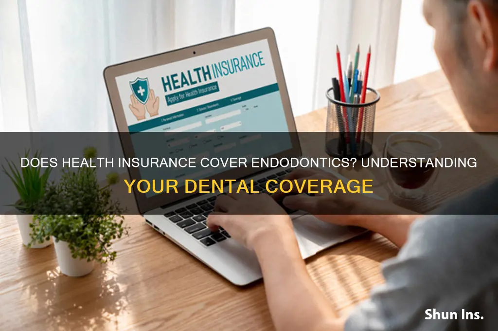 does health insurance cover endodontics