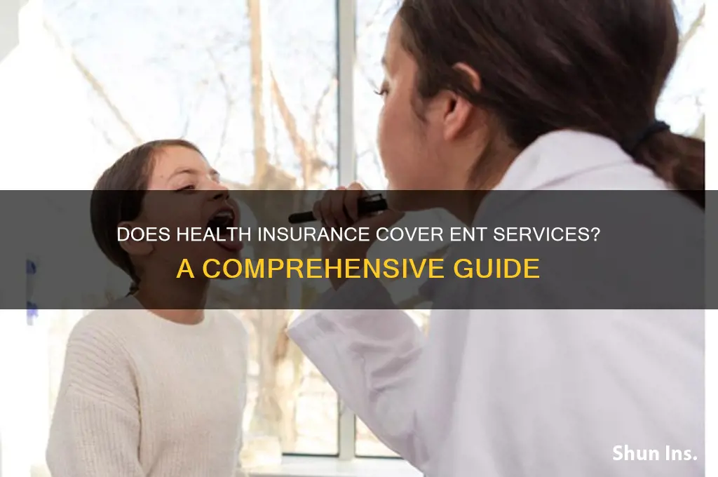 does health insurance cover ent