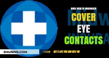 Does Health Insurance Cover Eye Contacts? What You Need to Know