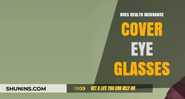 Does Health Insurance Cover Eyeglasses? What You Need to Know