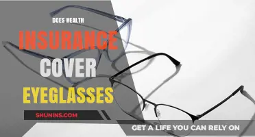 Does Health Insurance Cover Eyeglasses? What You Need to Know