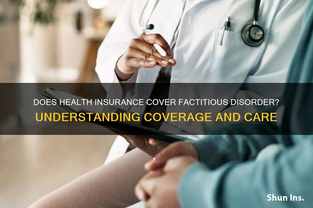 does health insurance cover factitious disorder