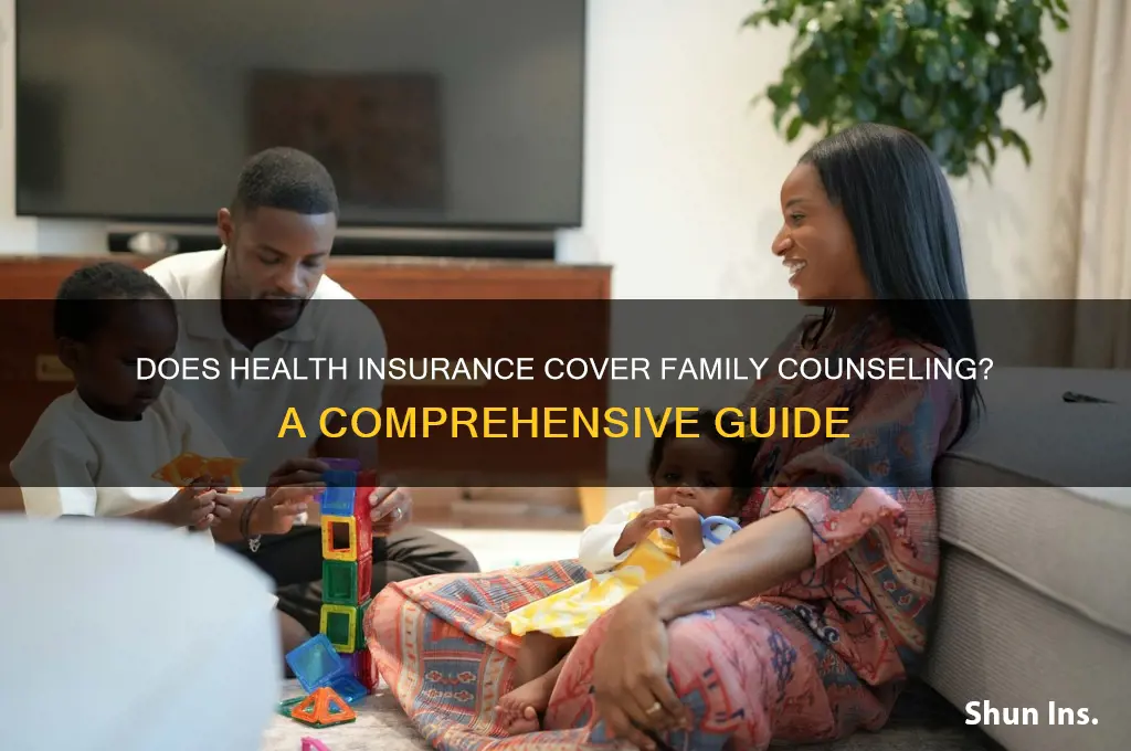 does health insurance cover family counseling