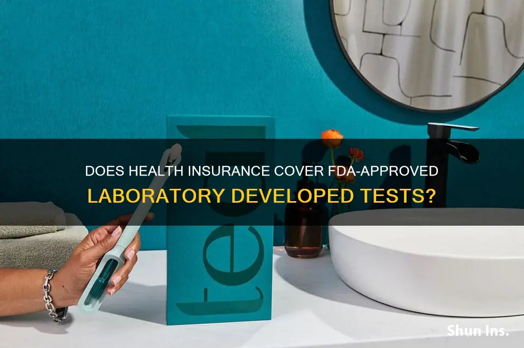 does health insurance cover fda laboratory developed tests