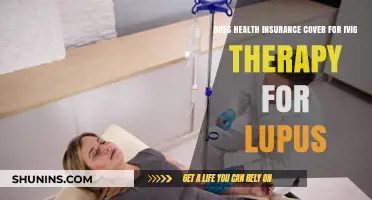 Does Health Insurance Cover IVIG Therapy for Lupus Patients?