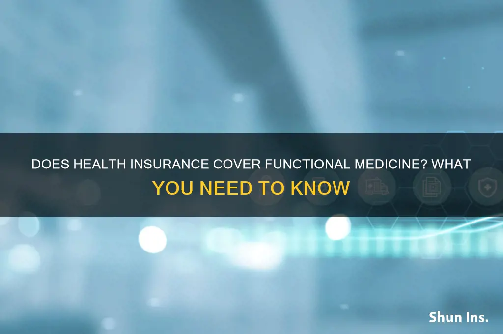 does health insurance cover functional medicine