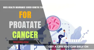 Does Health Insurance Cover Genetic Testing for Prostate Cancer?