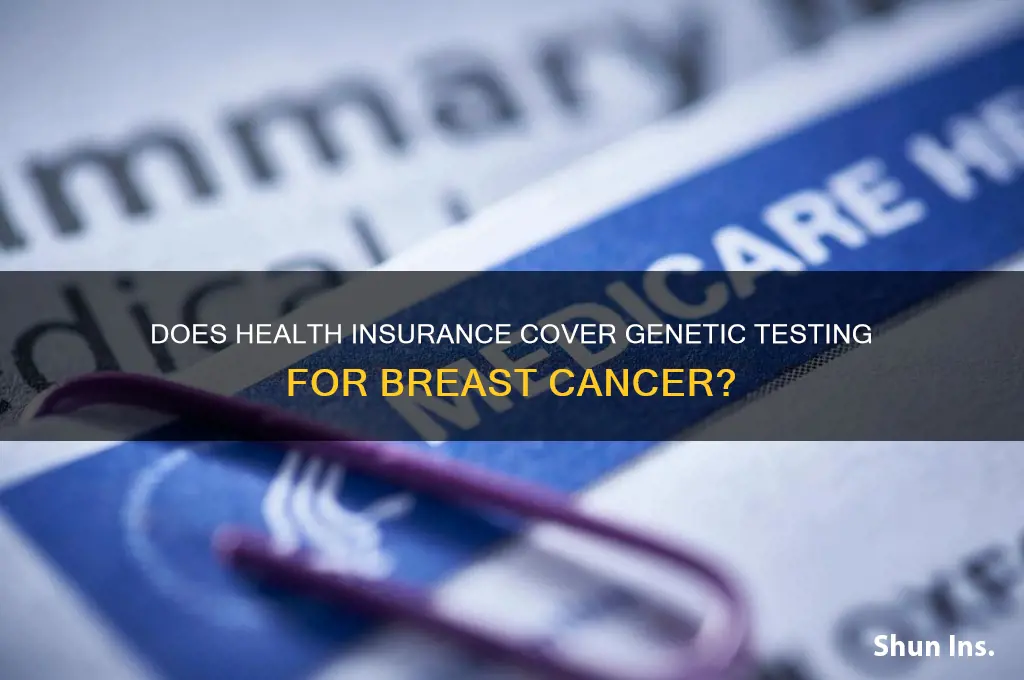 does health insurance cover genetic testing for breast cancer
