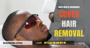 Does Health Insurance Cover Hair Removal? What You Need to Know
