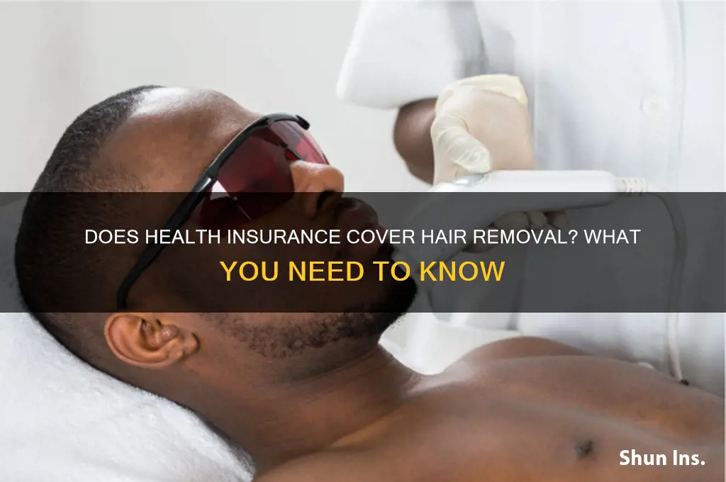 does health insurance cover hair removal