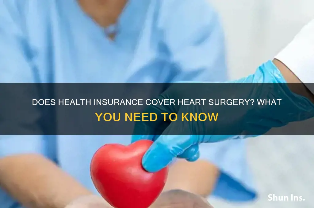 does health insurance cover heart surgery