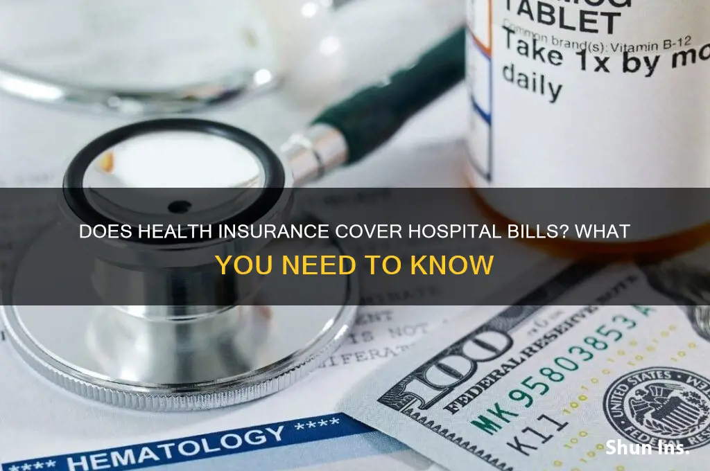 does health insurance cover hospital bills