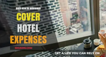 Does Health Insurance Cover Hotel Expenses? What You Need to Know