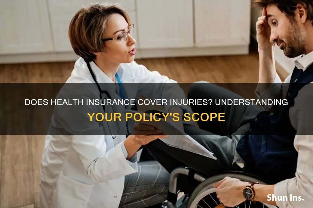 does health insurance cover injuries