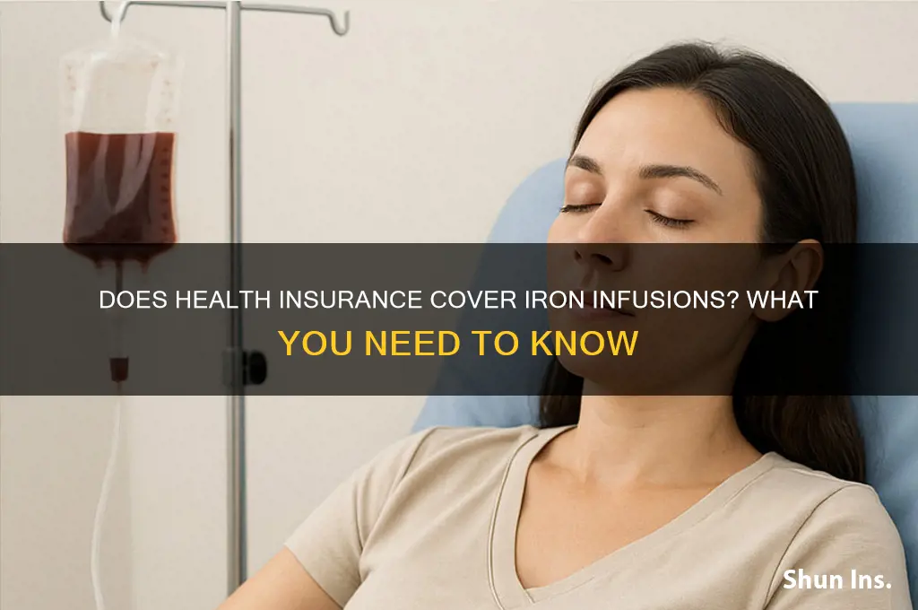 does health insurance cover iron infusions