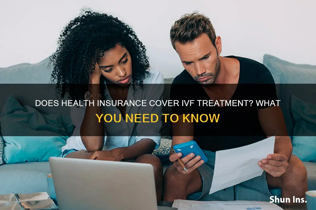 does health insurance cover ivf treatment
