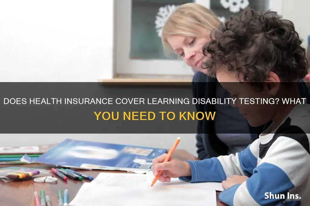 does health insurance cover learning disability testing