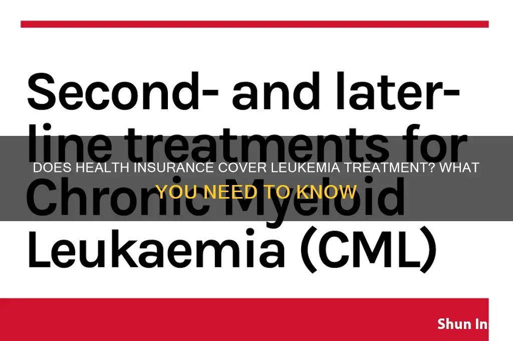 does health insurance cover leukemia