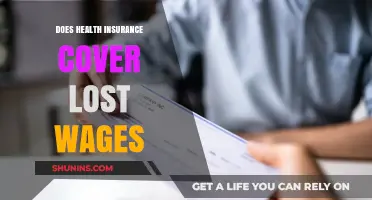 Does Health Insurance Cover Lost Wages? What You Need to Know
