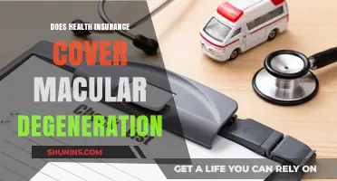 Does Health Insurance Cover Macular Degeneration? What You Need to Know