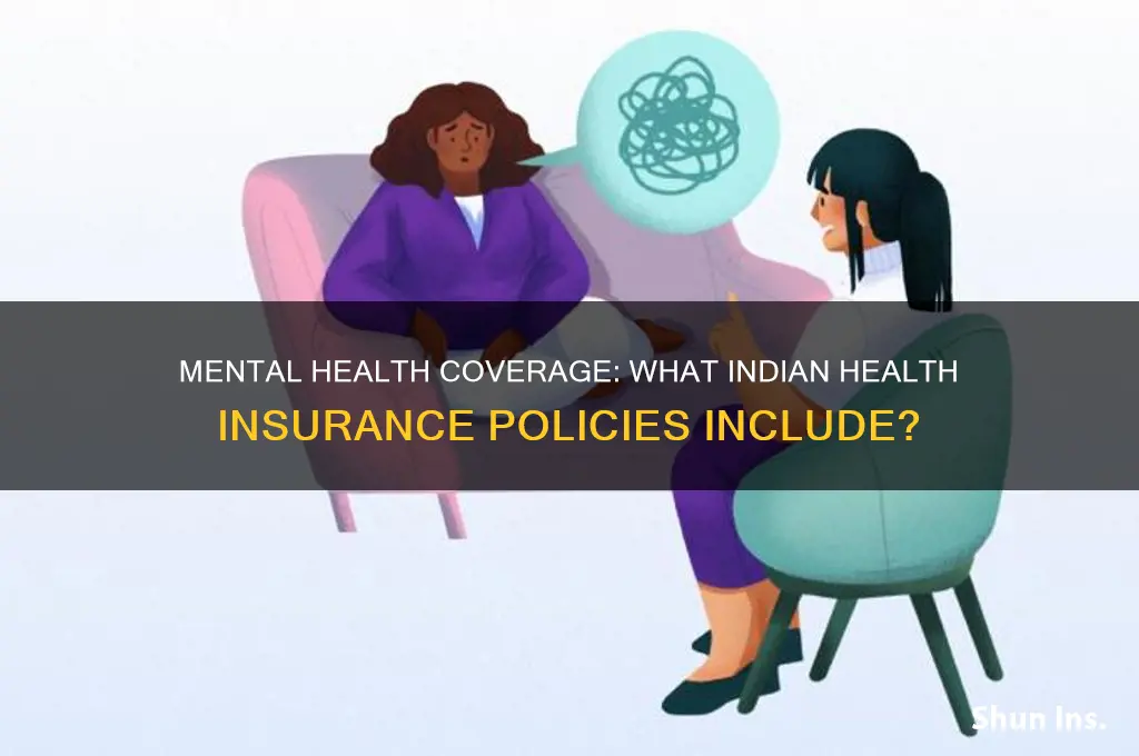 does health insurance cover mental illness in india