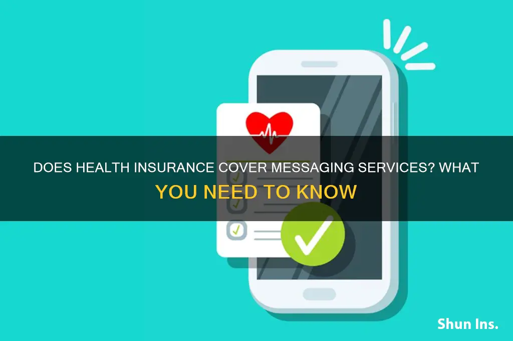 does health insurance cover messages