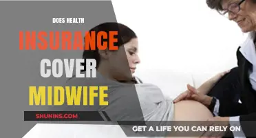 Does Health Insurance Cover Midwife Services? A Comprehensive Guide