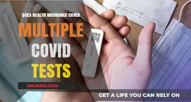Does Health Insurance Cover Multiple COVID Tests? What You Need to Know