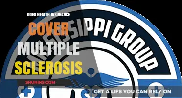 Does Health Insurance Cover Multiple Sclerosis? What You Need to Know