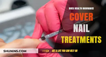 Does Health Insurance Cover Nail Treatments? What You Need to Know