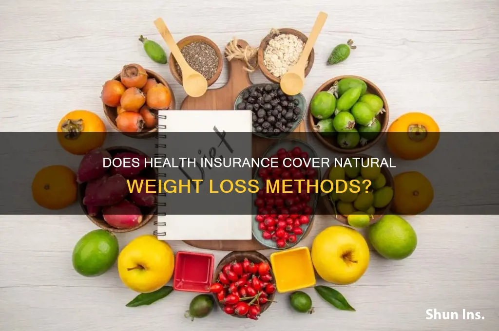 does health insurance cover natural weight loss methods