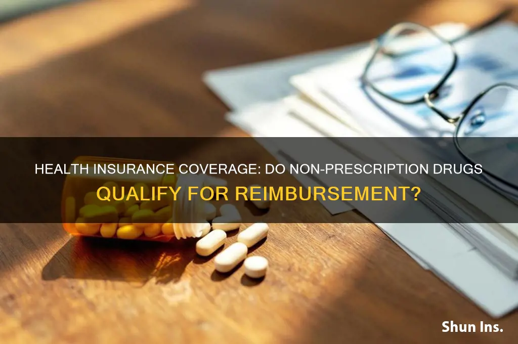 does health insurance cover non prescription drugs