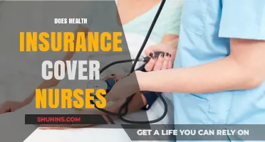 Does Health Insurance Cover Nurses? Understanding Coverage and Benefits