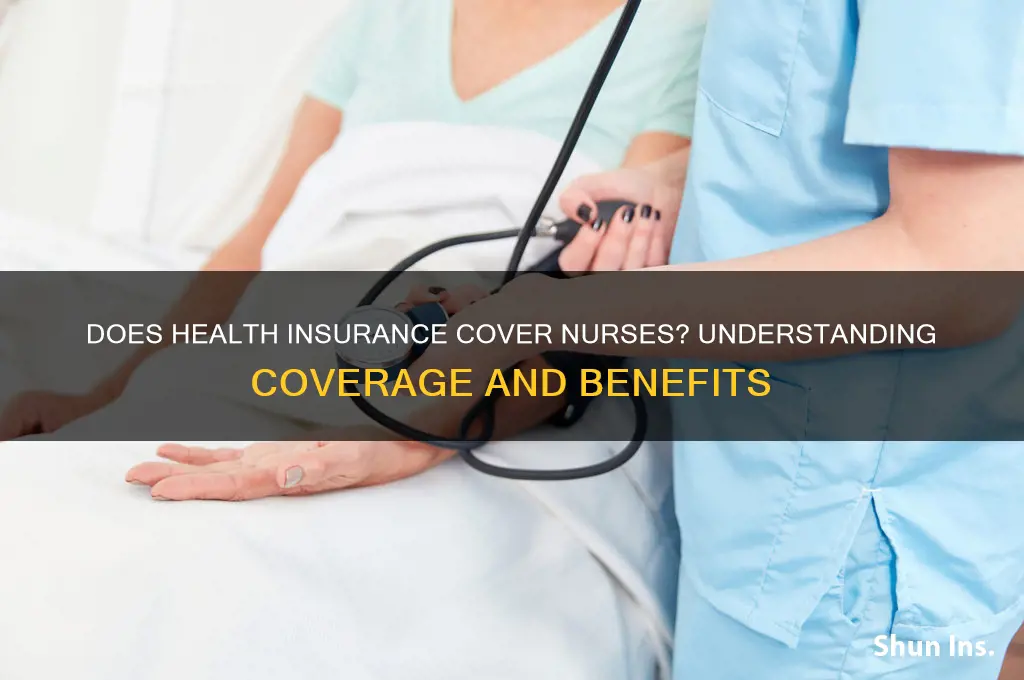 does health insurance cover nurses