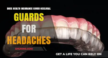 Health Insurance Coverage for Occlusal Guards: Relieving Headache Costs?