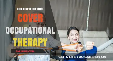 Does Health Insurance Cover Occupational Therapy? What You Need to Know