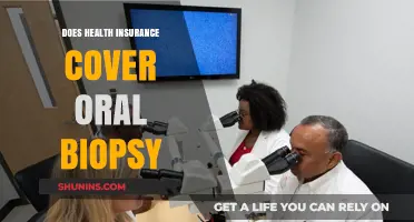 Does Health Insurance Cover Oral Biopsy? What You Need to Know