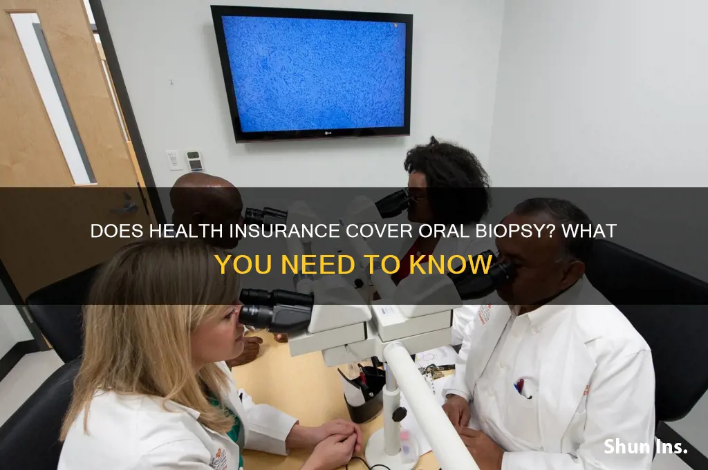 does health insurance cover oral biopsy