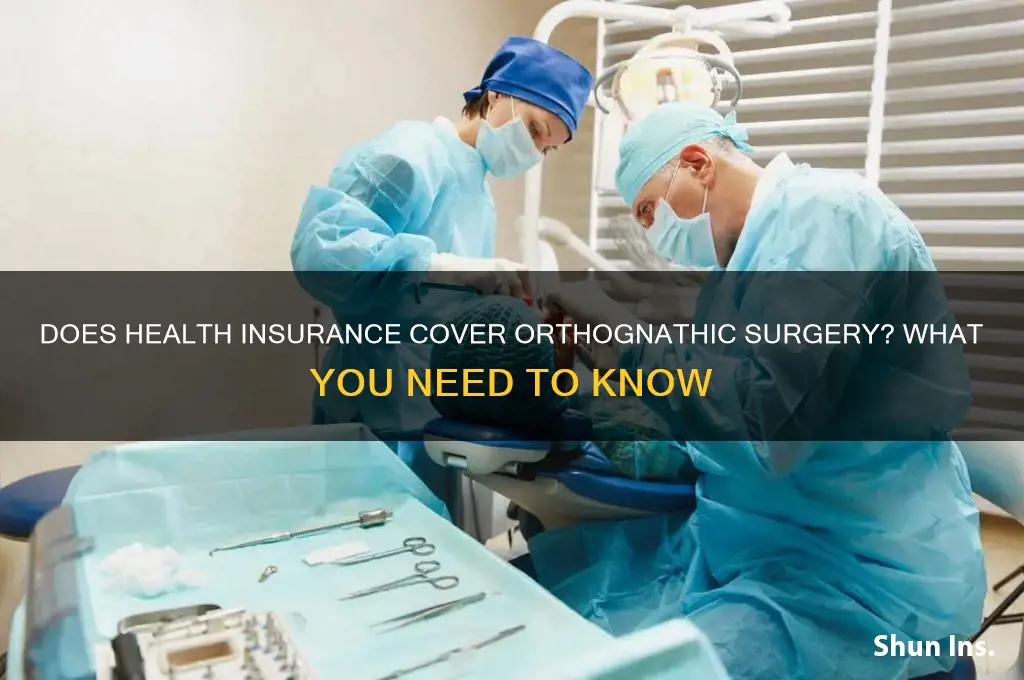 does health insurance cover orthognathic surgery