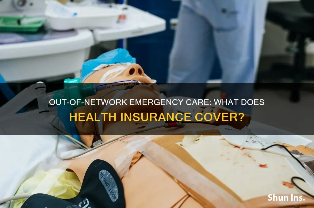 does health insurance cover out of network emergency