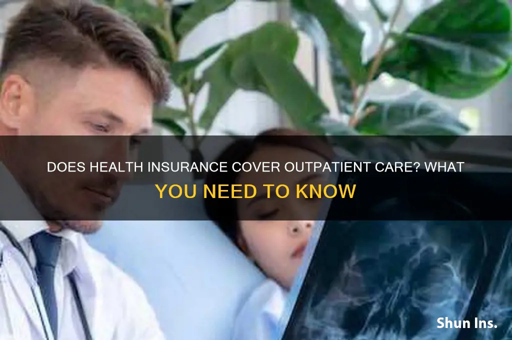 does health insurance cover outpatient