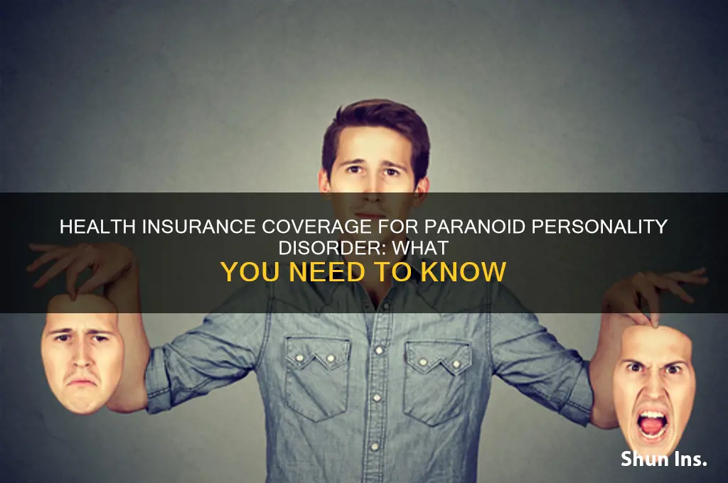does health insurance cover paranoid personality disorder